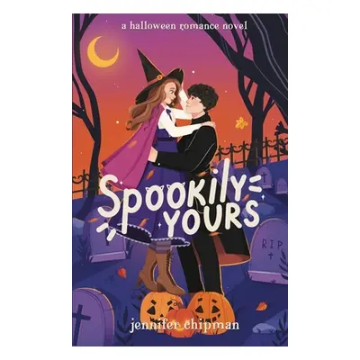 "Spookily Yours" - "" ("Chipman Jennifer")