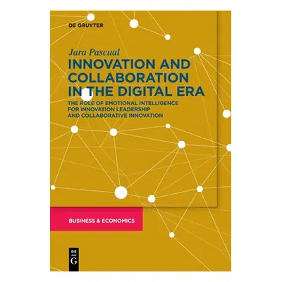 "Innovation and Collaboration in the Digital Era" - "" ("Pascual Jara")