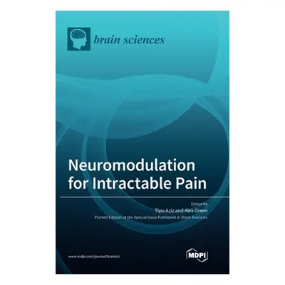 "Neuromodulation for Intractable Pain" - "" ("Aziz Tipu")