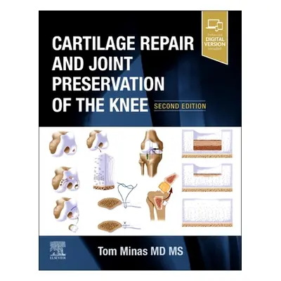 "Cartilage Repair and Joint Preservation of the Knee" - "" ("Minas Tom")