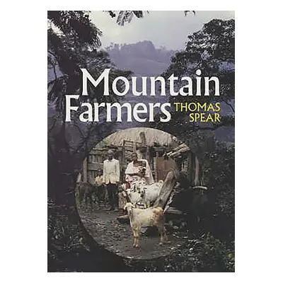 "Mountain Farmers: Moral Economies of Land & Agricultural Development in Arusha & Meru" - "" ("S