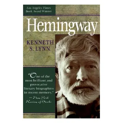 "Hemingway" - "" ("Lynn Kenneth S.")