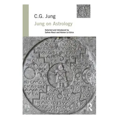 "Jung on Astrology" - "" ("Rossi Safron")