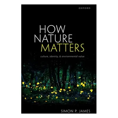 "How Nature Matters" - "" ("James")