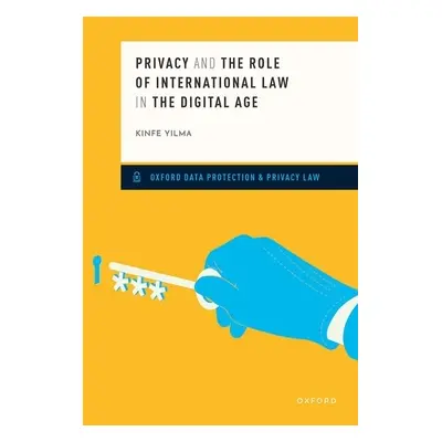 "Privacy and the Role of International Law in the Digital Age" - "" ("Yilma Kinfe")