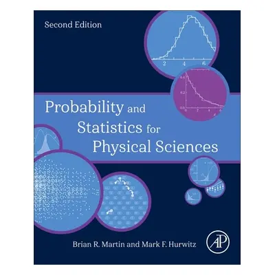 "Probability and Statistics for Physical Sciences" - "" ("Martin Brian")