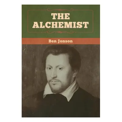 "The Alchemist" - "" ("Jonson Ben")