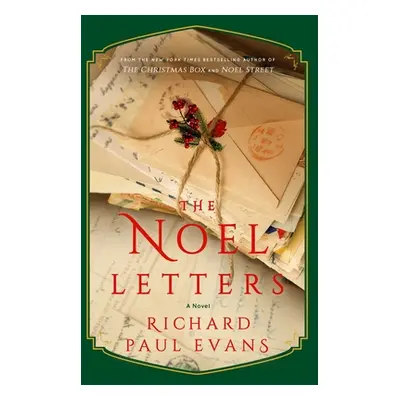 "The Noel Letters" - "" ("Evans Richard Paul")