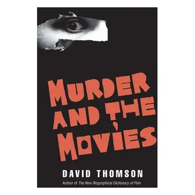 "Murder and the Movies" - "" ("Thomson David")