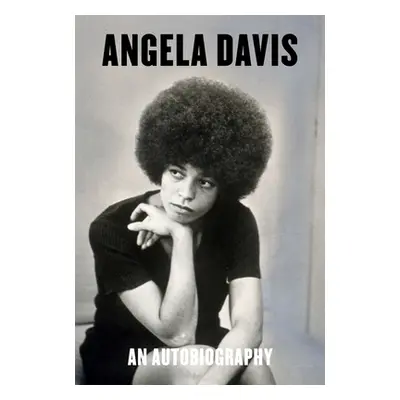 "Angela Davis: An Autobiography" - "" ("Davis Angela Y.")