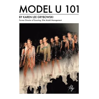 "Model U 101" - "" ("Grybowski Karen Lee")