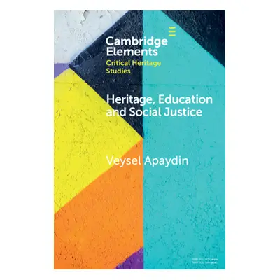 "Heritage, Education and Social Justice" - "" ("Apaydin Veysel")