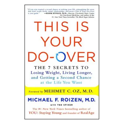 "This Is Your Do-Over" - "" ("Roizen Michael F.")