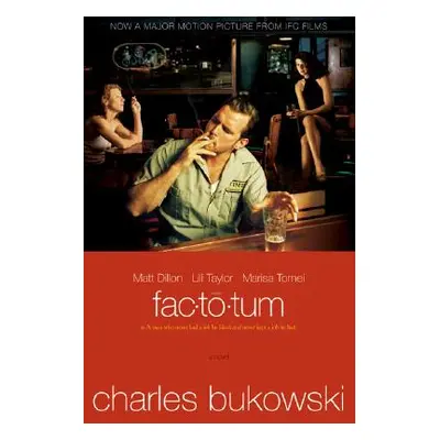 "Factotum" - "" ("Bukowski Charles")