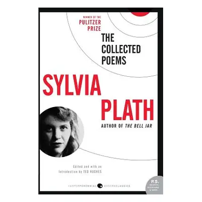 "The Collected Poems" - "" ("Plath Sylvia")