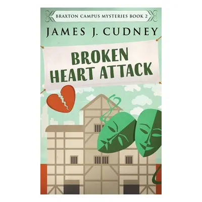 "Broken Heart Attack" - "" ("Cudney James J.")