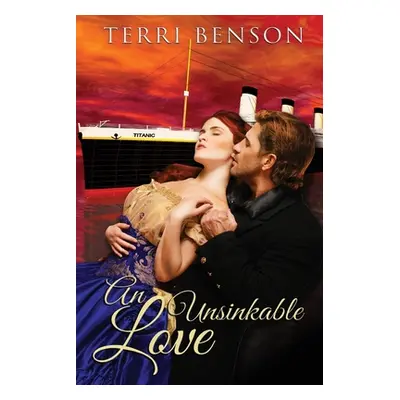 "An Unsinkable Love" - "" ("Benson Terri")