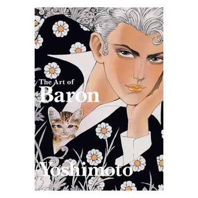 "The Art of Baron Yoshimoto" - "" ("Yoshimoto Baron")