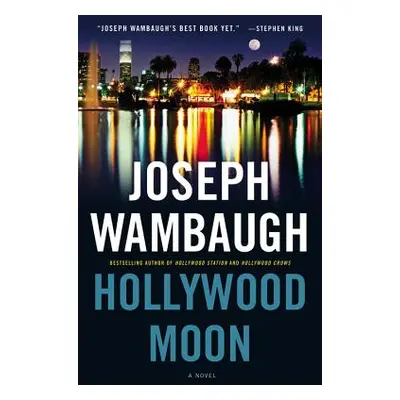 "Hollywood Moon" - "" ("Wambaugh Joseph")