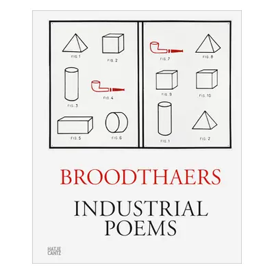 "Marcel Broodthaers: Industrial Poems: The Complete Catalogue of the Plaques 1968-1972" - "" ("B