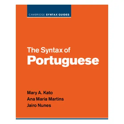 "The Syntax of Portuguese" - "" ("Kato Mary A.")