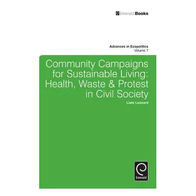 "Community Campaigns for Sustainable Living: Health, Waste & Protest in Civil Society" - "" ("Le