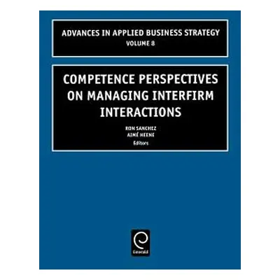 "Competence Perspectives on Managing Interfirm Interactions" - "" ("Sanchez Ron")