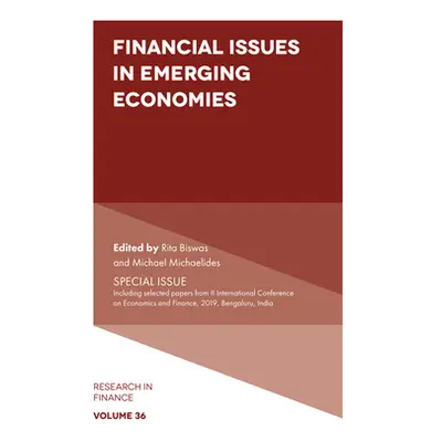 "Financial Issues in Emerging Economies: Special Issue Including Selected Papers from II Interna