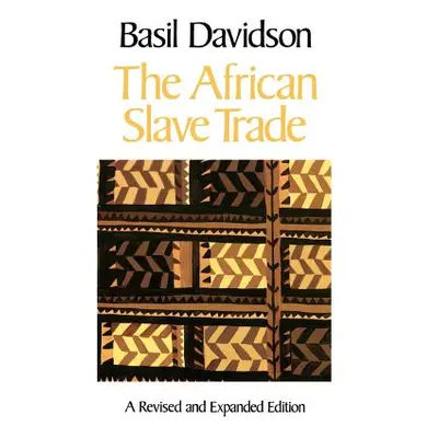 "The African Slave Trade" - "" ("Davidson Basil")