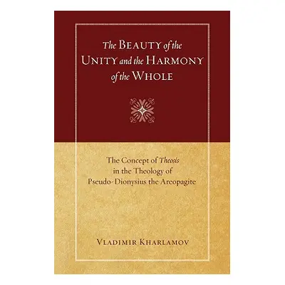 "The Beauty of the Unity and the Harmony of the Whole" - "" ("Kharlamov Vladimir")