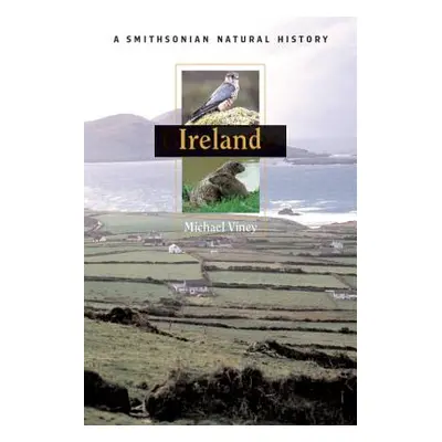 "Ireland" - "A Smithsonian Natural History" ("")