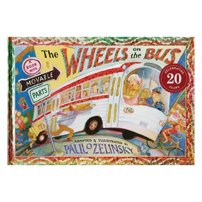 "The Wheels on the Bus" - "" ("Zelinsky Paul O.")