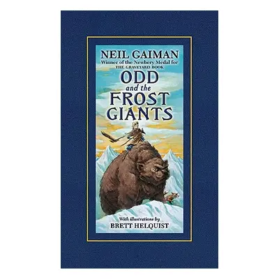 "Odd and the Frost Giants" - "" ("Gaiman Neil")