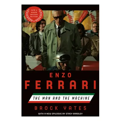 "Enzo Ferrari (Movie Tie-In Edition): The Man and the Machine" - "" ("Yates Brock")