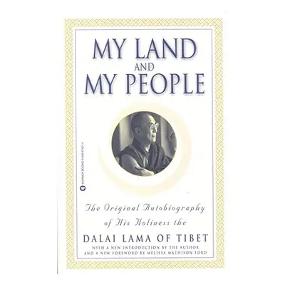 "My Land and My People: The Original Autobiography of His Holiness the Dalai Lama of Tibet" - ""