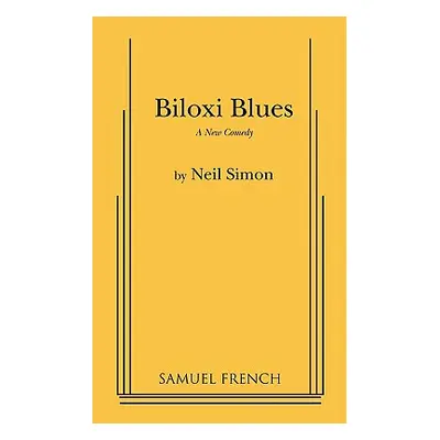 "Biloxi Blues" - "" ("Simon Neil")