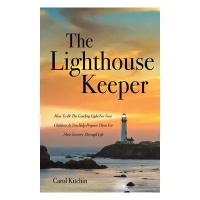 "The Lighthouse Keeper" - "" ("Kitchin Carol")