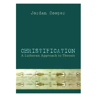 "Christification" - "" ("Cooper Jordan")