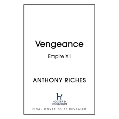 "Vengeance: Empire XII" - "" ("Riches Anthony")