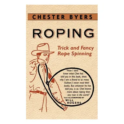 "Roping" - "" ("Byers Chester")