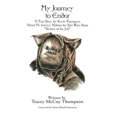 "My Journey to Endor" - "" ("Thompson Tracey McCoy")