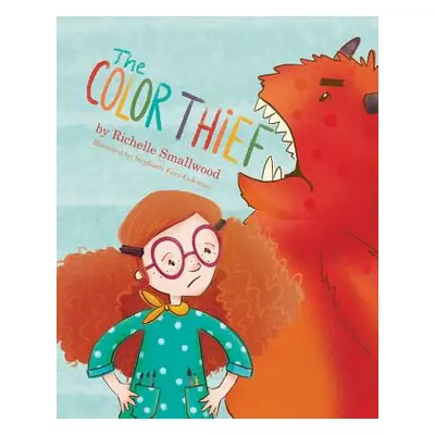 "The Color Thief" - "" ("Smallwood Richelle")