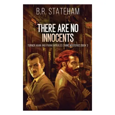 "There Are No Innocents" - "" ("Stateham B. R.")