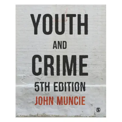 "Youth and Crime" - "" ("Muncie John")