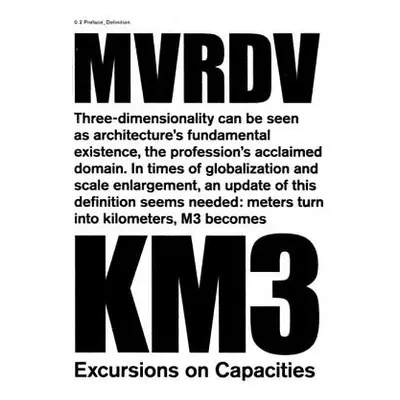 "Km3-Excursions on Capacities" - "" ("Mvrdv")