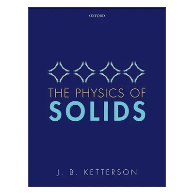 "The Physics of Solids" - "" ("Ketterson J. B.")