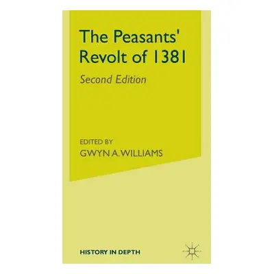 "The Peasants' Revolt of 1381" - "" ("Dobson R. B.")