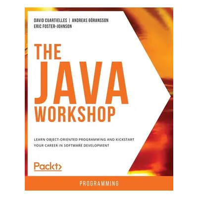 "The Java Workshop" - "" ("Cuartielles David")