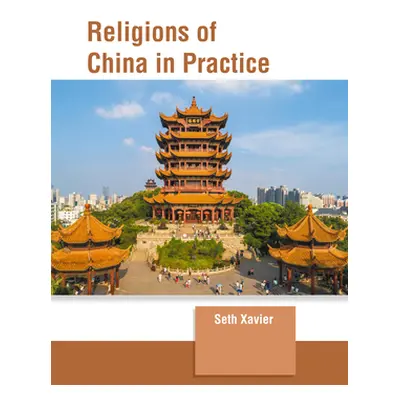 "Religions of China in Practice" - "" ("Xavier Seth")