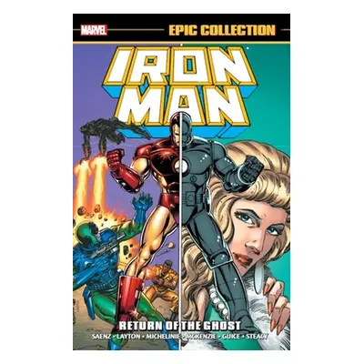 "Iron Man Epic Collection: Return of the Ghost" - "" ("Layton Bob")